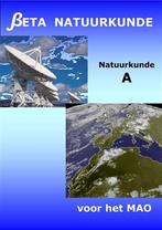 Natuurkunde A Natuurkunde voor het MAO 9789076826868, Zo goed als nieuw