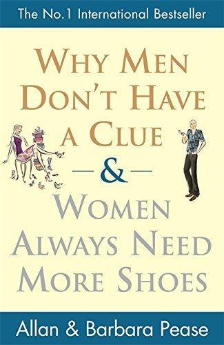 Why Men DonT Have A Clue And Women Always Need More Shoes, Boeken, Taal | Engels, Gelezen, Verzenden