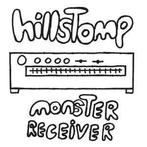 cd - Hillstomp - Monster Receiver, Verzenden, Zo goed als nieuw