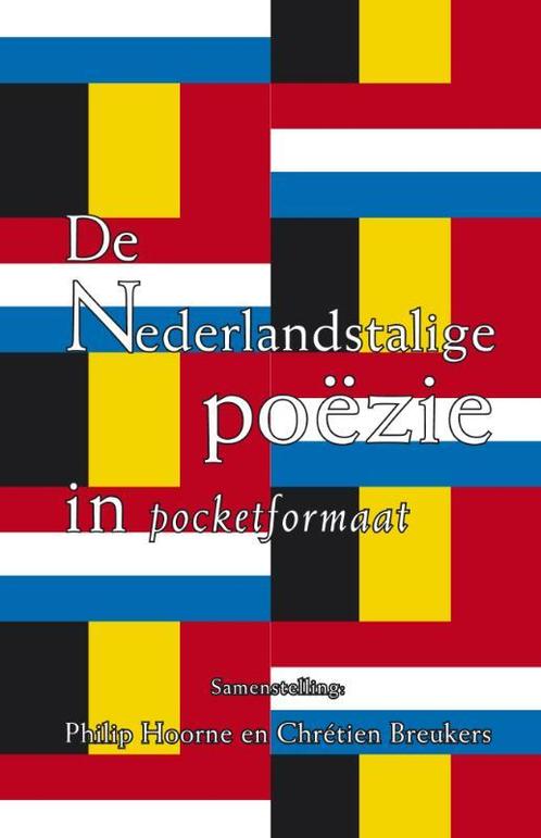De Nederlandstalige poëzie in pocketformaat 9789490374907, Boeken, Literatuur, Gelezen, Verzenden