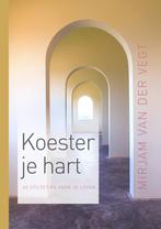 Koester je hart (9789043534413, Mirjam van der Vegt), Boeken, Verzenden, Nieuw