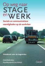 9789044138023 Op weg naar stage en werk Anja Bouman, Verzenden, Nieuw, Anja Bouman