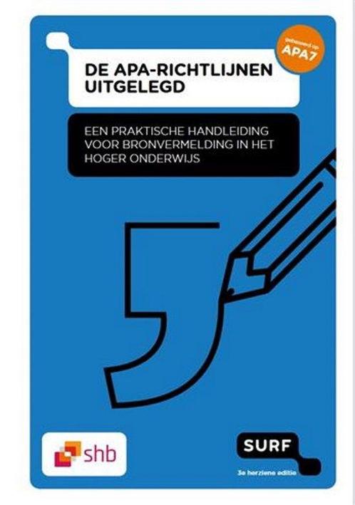 De APA richtlijnen uitgelegd Een praktische ha 9789072482235, Boeken, Studieboeken en Cursussen, Zo goed als nieuw, Verzenden