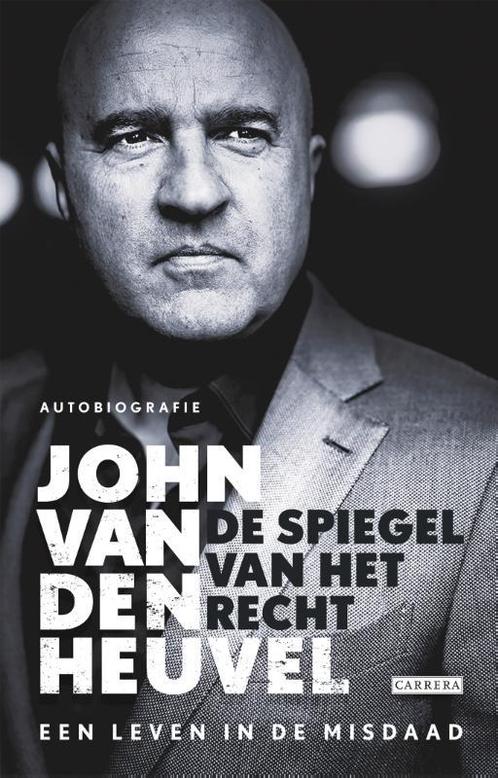 De spiegel van het recht 9789048826797 John van den Heuvel, Boeken, Thrillers, Gelezen, Verzenden
