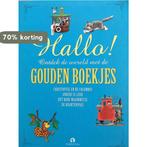 Hallo! Ontdek de wereld van de gouden boekjes / Gouden, Boeken, Verzenden, Gelezen, Kathryn en Byron Jackson