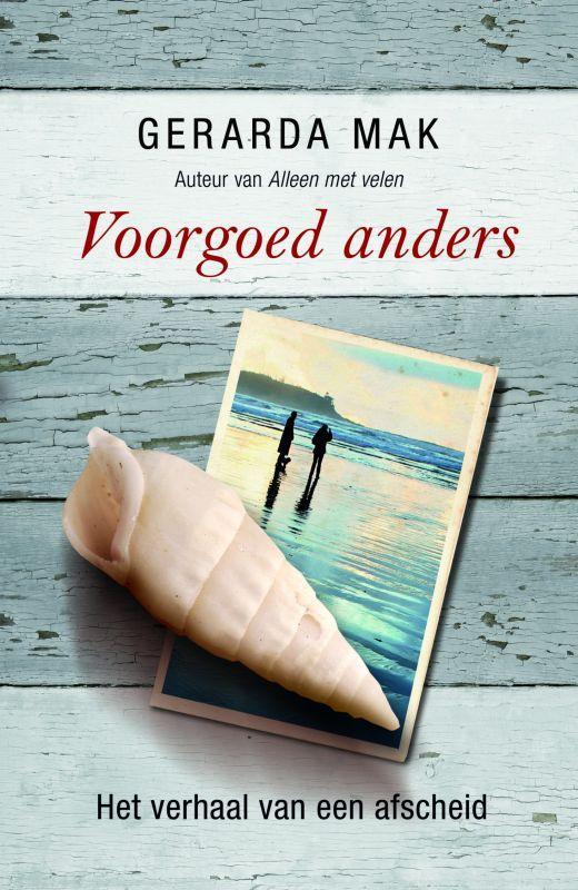Voorgoed anders 9789049200138 Geert Mak, Boeken, Literatuur, Zo goed als nieuw, Verzenden
