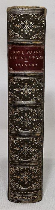 Henry M. Stanley - How I Found Livingstone. Travels,, Antiek en Kunst, Antiek | Boeken en Bijbels