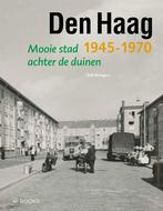 Den Haag 1945-1970 / Wederopbouwreeks 9789462584563, Boeken, Geschiedenis | Stad en Regio, Verzenden, Zo goed als nieuw, Dick Brongers