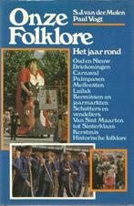 Onze folklore 9789010030030 Molen, Verzenden, Gelezen, Molen