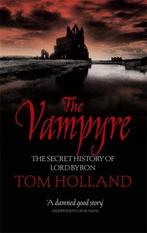 9780349120461 Vampyre Tom Holland, Boeken, Nieuw, Tom Holland, Verzenden