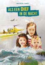 Als een dief in de nacht 9789463350846, Verzenden, Zo goed als nieuw, Jannie Koetsier-Schokker