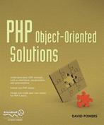 PHP Object-Oriented Solutions 9781430210115 David Powers, Verzenden, Zo goed als nieuw, David Powers