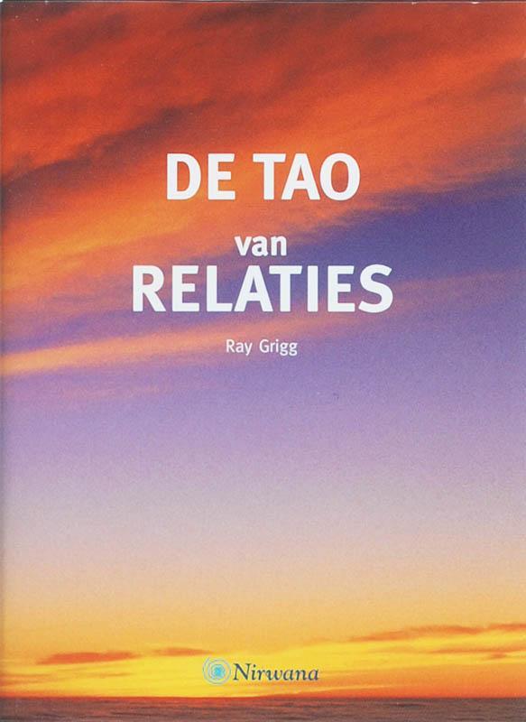 Nirwana / De tao van relaties / Nirwana 9789045306186, Boeken, Esoterie en Spiritualiteit, Gelezen, Verzenden
