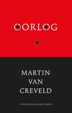Oorlog 9789492161789 Martin van Creveld, Boeken, Verzenden, Zo goed als nieuw, Martin van Creveld
