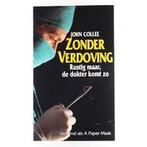 Zonder verdoving 9789051121704 Collee, Verzenden, Gelezen, Collee