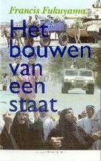 Het bouwen van een staat 9789025441241 Francis Fukuyama, Boeken, Verzenden, Zo goed als nieuw, Francis Fukuyama