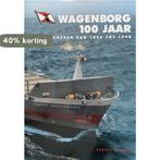 Wagenborg 100 jaar 9789060130766 G. de Boer, Boeken, Verzenden, Zo goed als nieuw, G. de Boer