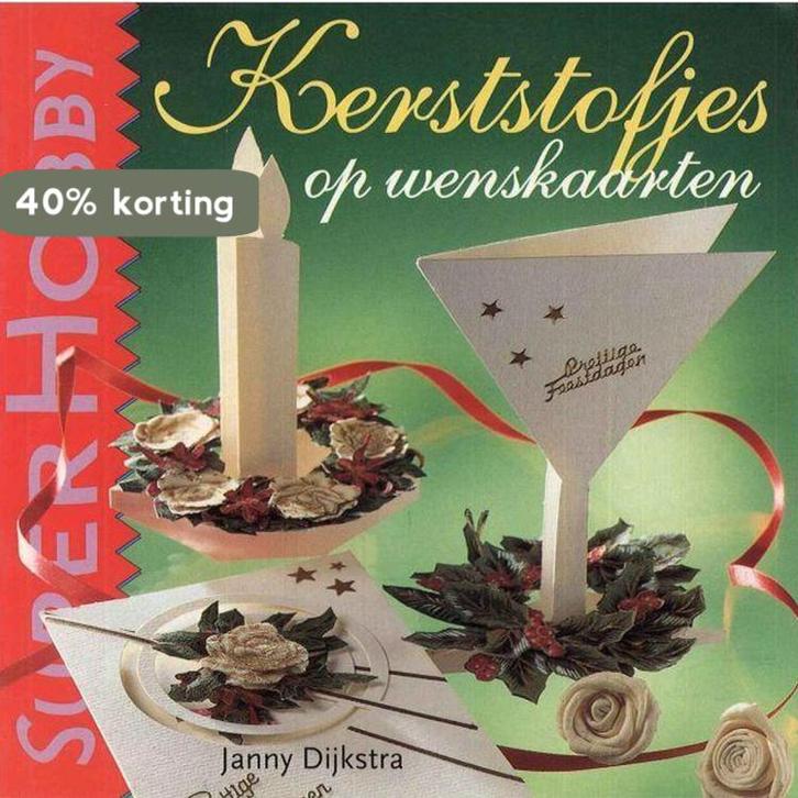Kerststofjes op wenskaarten / SuperHobby 9789021329925, Boeken, Hobby en Vrije tijd, Gelezen, Verzenden