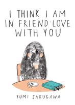 9781440573026 I Think I Am In Friend-Love With You, Boeken, Verzenden, Nieuw, Yumi Sakugawa