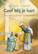 Geef mij je hart 9789033122811 D.W. Tuinier, Boeken, Verzenden, Gelezen, D.W. Tuinier