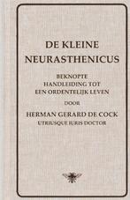 De Kleine Neurasthenicus 9789023427056 H.G. de Cock, Boeken, Verzenden, Gelezen, H.G. de Cock