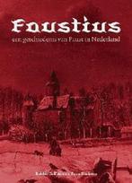 Faustius, een geschiedenis van Faust in Nederland / Algemeen, Boeken, Verzenden, Gelezen, R. Dell'Aira