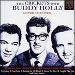 cd - The Crickets  - Cover To Cover, Verzenden, Zo goed als nieuw