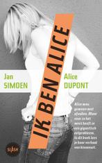 Ik ben Alice / Slash / 8 9789045119342 Jan Simoen, Boeken, Verzenden, Gelezen, Jan Simoen