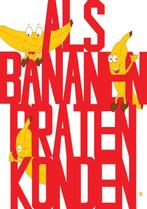Als bananen praten konden 9789048439737, Verzenden, Gelezen, Peggy Ackermans-Leunissen