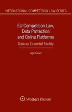 9789041183248 EU Competition Law, Data Protection and Onl..., Verzenden, Zo goed als nieuw, Inge Graef