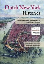 Dutch New York histories , Geschiedenissen van Nederlands, Verzenden, Gelezen, Dienke Hondius