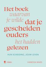 9789493428973 Het boek waarvan je wilde dat je gescheiden..., Verzenden, Nieuw, Vanessa Maes