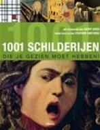 1001 Schilderijen Die Je Gezien Moet Hebben! 9789057648373, Boeken, Kunst en Cultuur | Beeldend, Gelezen, Farthing Stephen, Verzenden