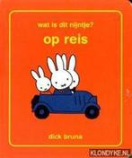 Wat is dit Nijntje? Op reis / Nijntje 9789056474270, Verzenden, Gelezen, Dick Bruna