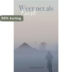 Weer net als eerst 9789083214658 Carl Slotboom, Verzenden, Zo goed als nieuw, Carl Slotboom