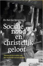 Sociale nood en christelijk geloof 9789462787353, Verzenden, Gelezen, Bart Jan Spruyt