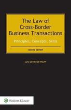 9789041186683 The Law of Cross-Border Business Transactions, Verzenden, Zo goed als nieuw, Lutz-Christian Wolff