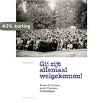 Gij zijt allemaal welgekomen! 9789056550868 Dirk de Geest, Verzenden, Zo goed als nieuw, Dirk de Geest