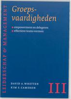Groepsvaardigheden / Leiderschap & Management / III, Verzenden, Gelezen, D.A. Whetten