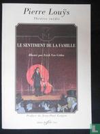 Sentiment de la famille, Le - Le sentiment de la famille..., Eén stripboek, Verzenden, Zo goed als nieuw, Louÿs, Pierre.