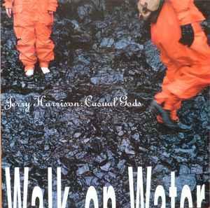LP gebruikt - Jerry Harrison: Casual Gods - Walk On Water, Cd's en Dvd's, Vinyl | Rock, Zo goed als nieuw, Verzenden