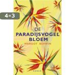 De paradijsvogelbloem 9789021802053 M. Berwin, Boeken, Verzenden, Gelezen, M. Berwin