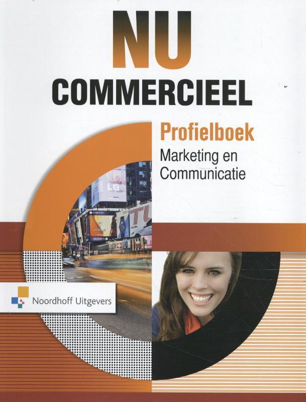 NU Commercieel profielboek marketing en commun 9789001853273, Boeken, Studieboeken en Cursussen, Zo goed als nieuw, Verzenden