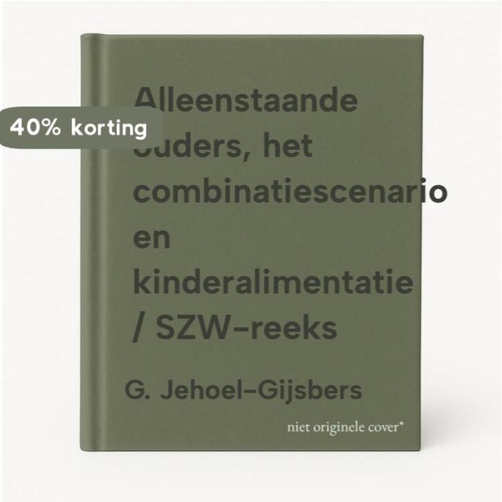 Alleenstaande ouders, het combinatiescenario en, Boeken, Politiek en Maatschappij, Gelezen, Verzenden