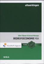 Bedrijfseconomie MBA 9789001713522 Wim Tijhaar, Gelezen, Wim Tijhaar, Gerard Minnaar, Verzenden