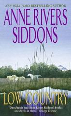 Low Country 9780061093326 Anne Rivers Siddons, Boeken, Gelezen, Anne Rivers Siddons, Anne Rivers Siddons, Verzenden