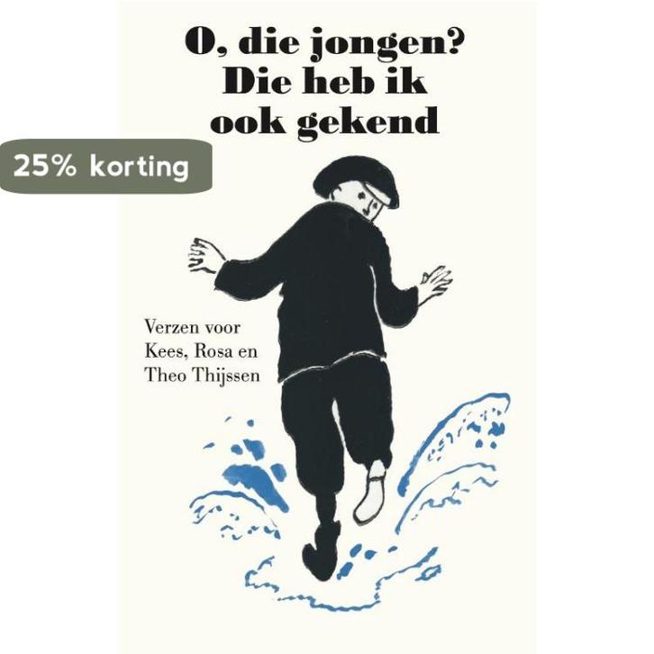 O, die jongen? Die heb ik ook gekend 9789462972872, Boeken, Gedichten en Poëzie, Zo goed als nieuw, Verzenden