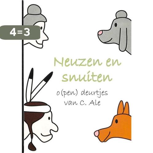 Neuzen en snuiten 9789048434978 C. Ale, Boeken, Literatuur, Zo goed als nieuw, Verzenden