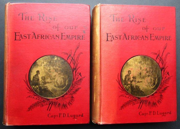 Capt. F. D. Lugard - The Rise of Our East African Empire -, Antiek en Kunst, Antiek | Boeken en Bijbels