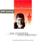 Die Endspieluniversität 9783935748025 Mark Dvoreckij, Verzenden, Gelezen, Mark Dvoreckij